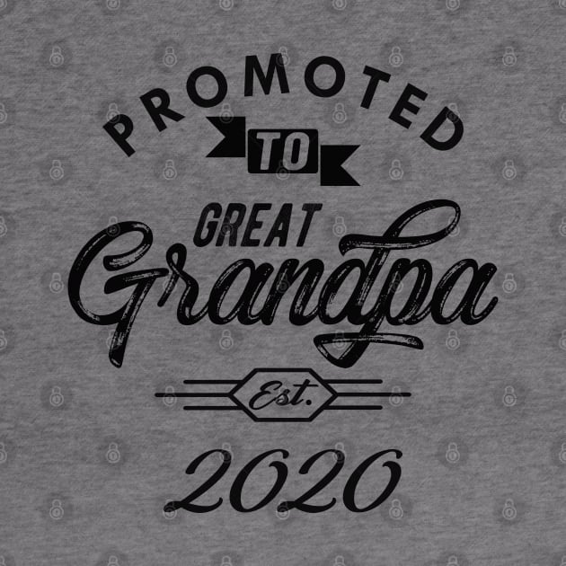 Promoted to great grandpa est. 2020 by KC Happy Shop